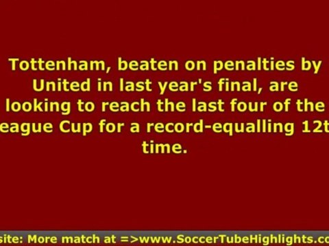 Manchester United vs Tottenham Carling Cup Quater Final 1 De