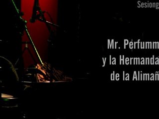 1ª Fiesta Golfa: Mr. Perfumme