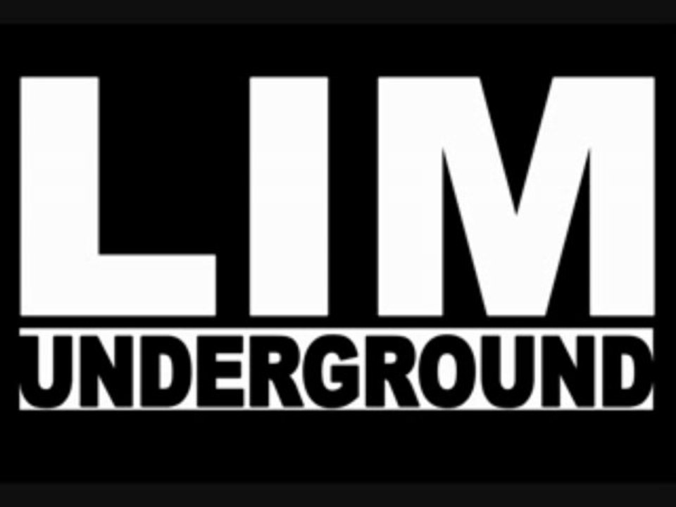 LIM - UN MEC SHITE [UNDERGROUND]