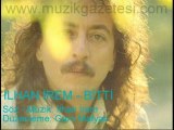 İlhan İrem - Bitti