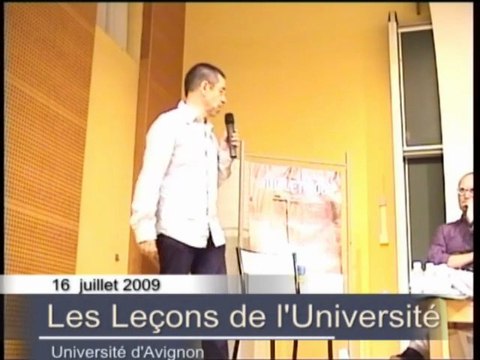 Les Leçons de l'Université 2009 - 16 Juillet - Introduction