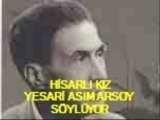 Yesari Asım Arsoy-Hisarlı Kız Şarkısı