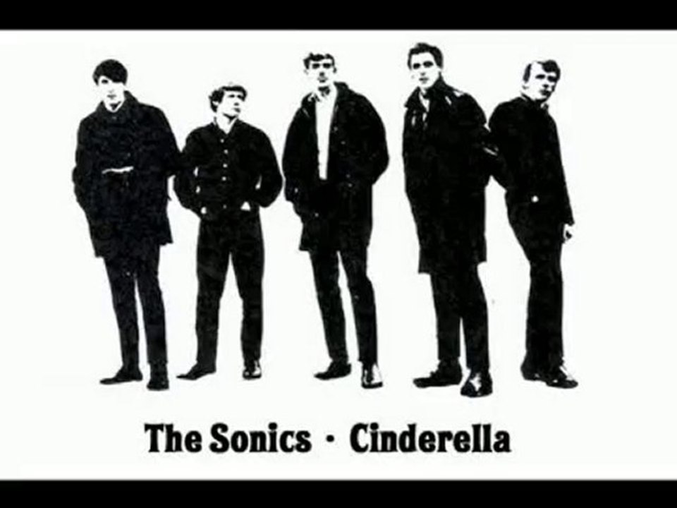 The Sonics - Cinderella