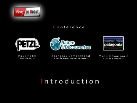 Conférence Petzl Natures&Decouvertes Patagonia -Introduction