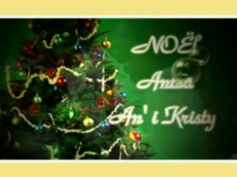 Noël - Antsa an'i Kristy