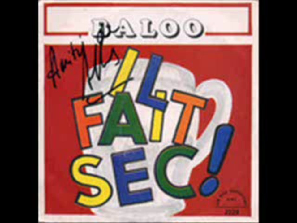 Baloo - Il fait sec