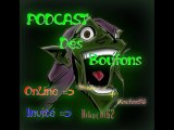 Podcast des boufons n°2, Amour, gloire et plantage ! (act.2)