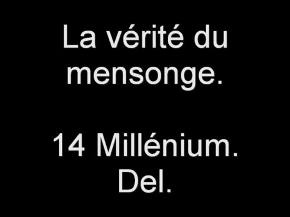 la verité du mensonge
