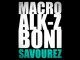 Macro Alk-z Boni - Savourez (Rap Suisse)