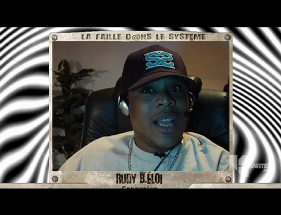 La Faille Dans le Système avec Rudy B.Éloi