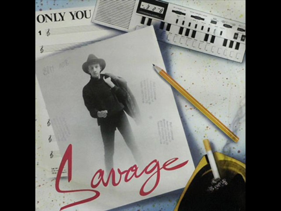 Savage - Only You
