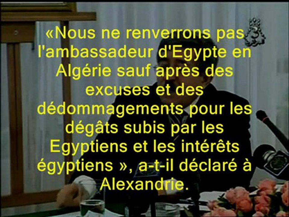 L’Egypte exige des excuses et des compensations !!!