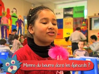 "Mettre du beurre dans les épinards", ca veut dire quoi ?