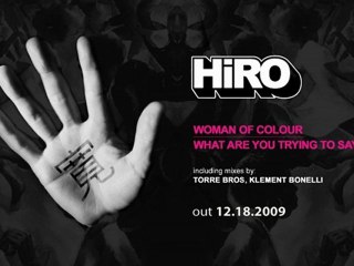 HiRO - Woman of Colour / What Are You Trying to Say? EP