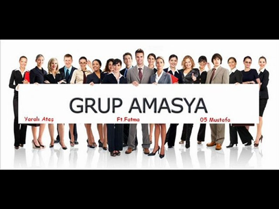 Grup Amasya-Burası Türkiye