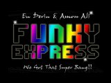 En Derin & Amou Ali - Funky Express (EXCLUSIVE)