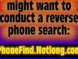 Find out the owner of any cell phone or unlisted number.