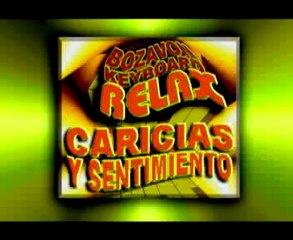 ♫ BOZAVON: CARICIAS Y SENTIMIENTO ♥ - бозавон ♫