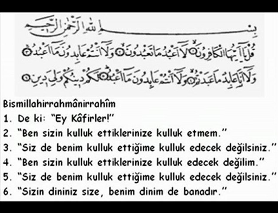 Kafirun Suresi  KABE IMAMI SUDAYSI (Mealli)