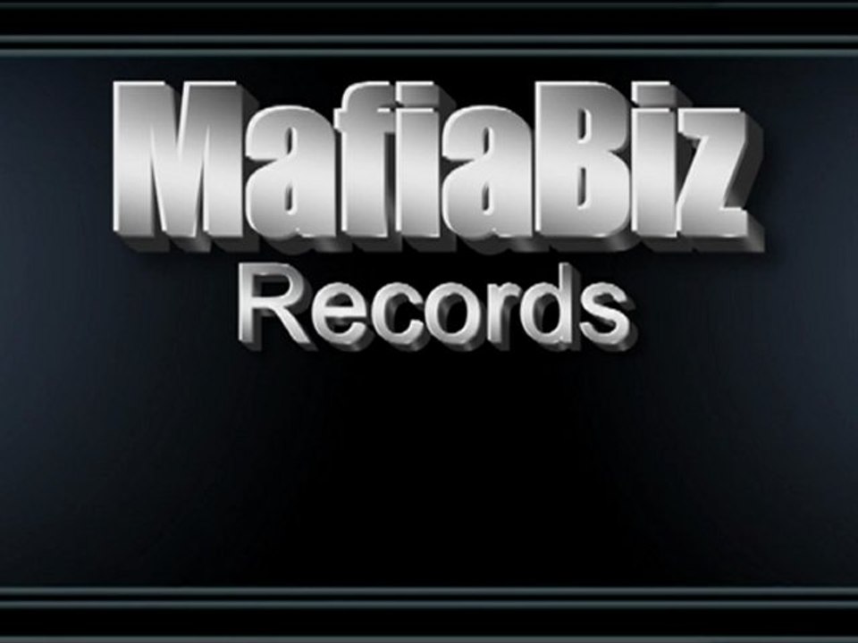 New prod MafiaBiz Records
