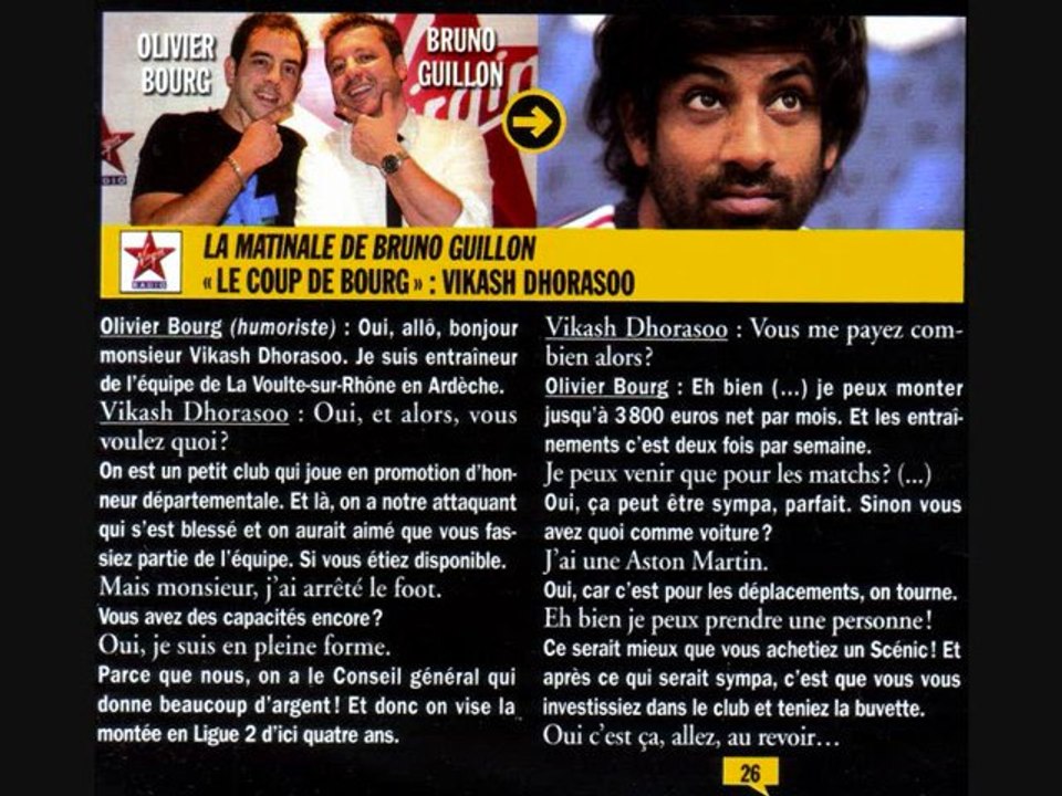 Canular Téléphonique Le Coup de Bourg : Vikash Dhorasoo piégé par Olivier Bourg sur Virgin Radio