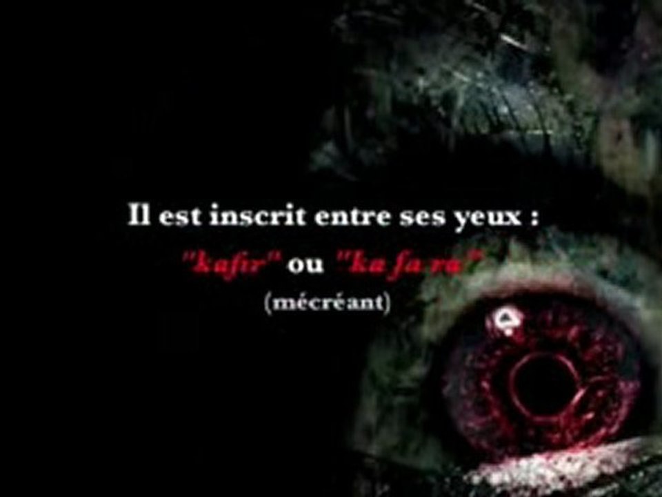 Islam ◆ Ad-Dajjâl, le faux messie, L'Antéchrist [2/3]