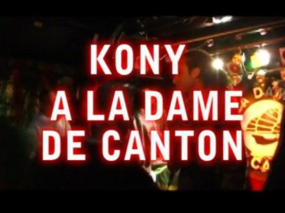 kony dame de canton.