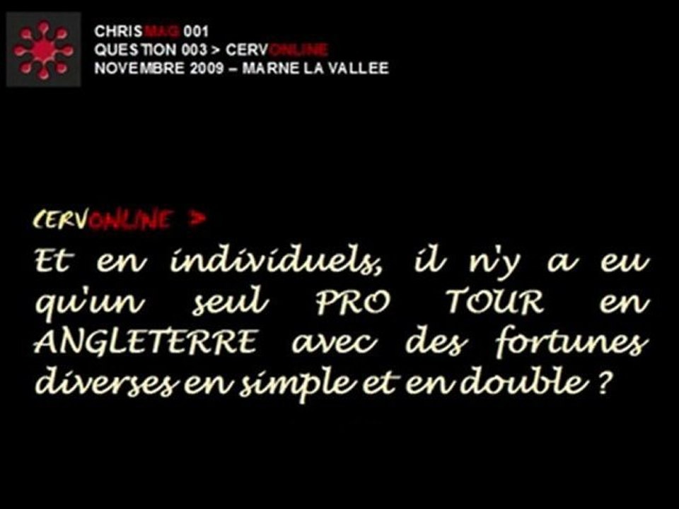 CHRISMAG001 - Q003 - Le PRO TOUR anglais