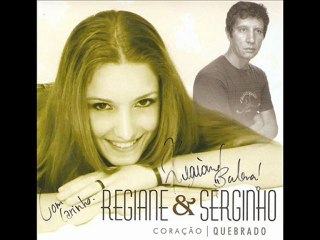 Por te amar demais - Regiane e Serginho