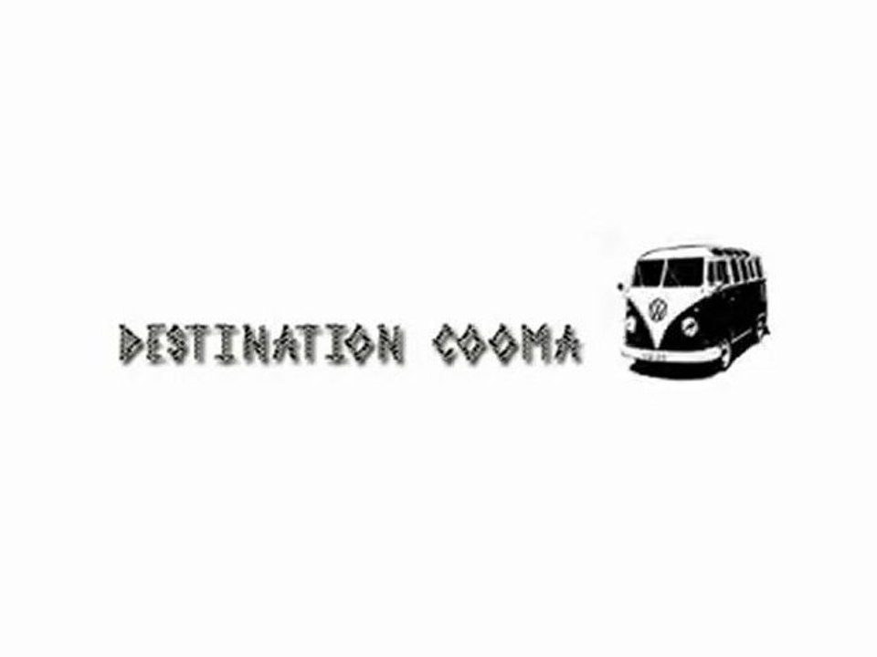 DESTINATION COOMA