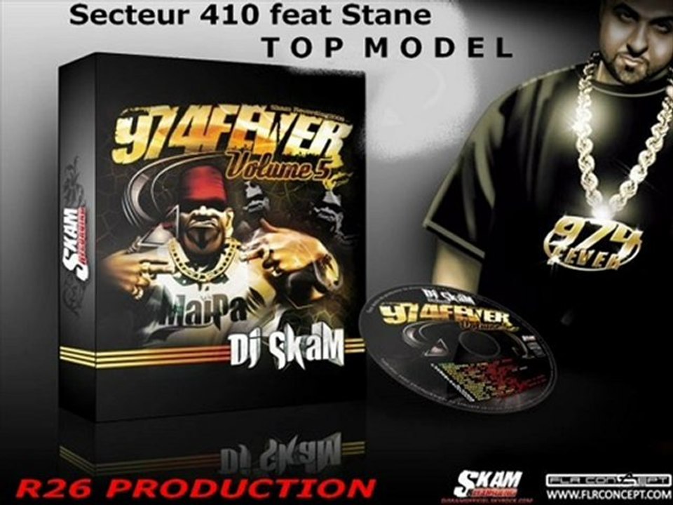 Secteur 410 feat Stane - TOP MODEL