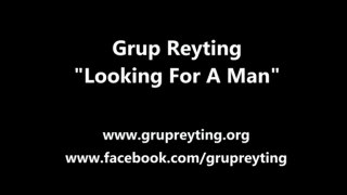 Grup Reyting - Looking For A Man