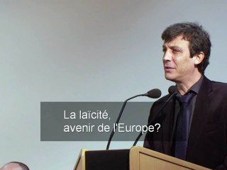 David Assouline - Laïcité, avenir de l'Europe?