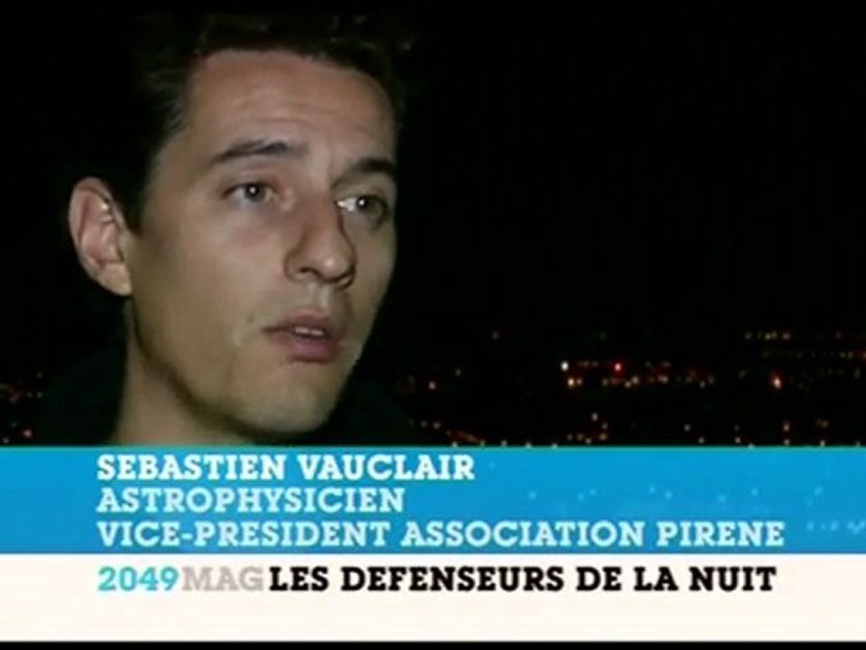 Pollution lumineuse : les defenseurs de la nuit