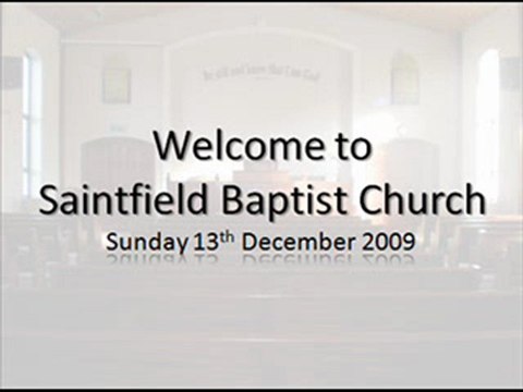 131209 - Gospel Service part 1