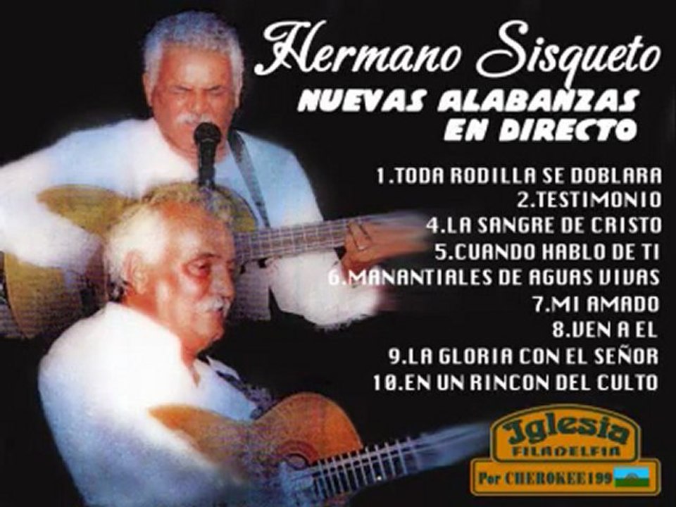 testimonio del hermano sisqueto