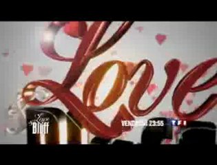 Love and Bluff, nouvelle télé-réalité de TF1 (B-A)