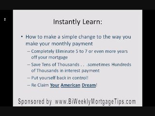 Biweekly Mortgage Basics Facts about 30 years mortgages