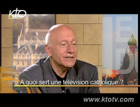 René Guitton : A quoi sert une tv catholique ?