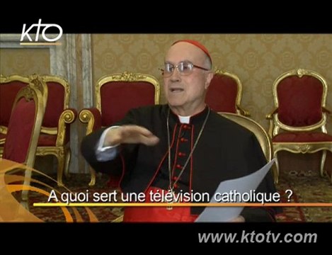 Cardinal Tarcisio Bertone : A quoi sert une tv catholique?