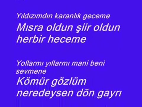 ARZU ŞAHİN kÖMÜR GÖZLÜM