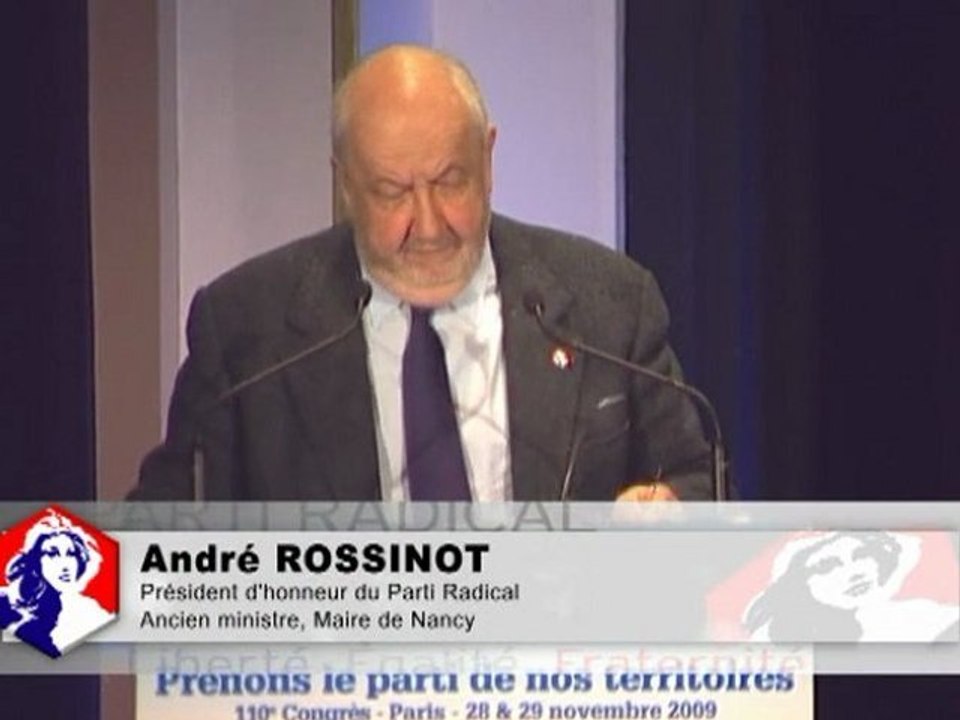 Congrès 09 - discours d'André Rossinot