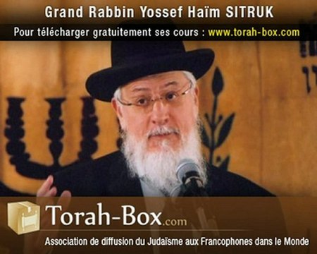 Rav Yossef-Haim SITRUK : Hannouca, et D. créa la Lumière