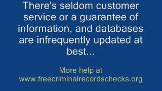 Reliable Free Criminal Record Checks - Possible?