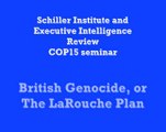 Schiller Video 35: British Genocide, or the LaRouche Plan