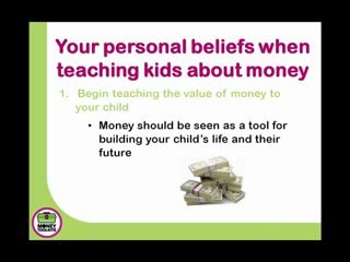 Your personal beliefs teaching kids about money