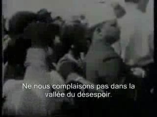 Martin Luther King: 'I Have A Dream' (version sous-titrée)