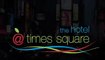 The Hotel at Times Square -- The Hotel @ Times Square