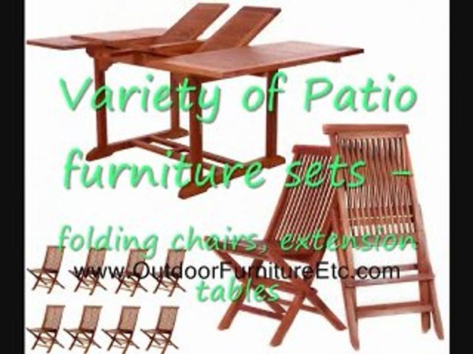 Teak Outdoor Furniture for your garden or patio