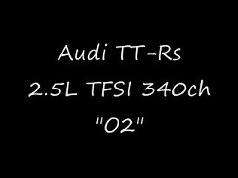 Audi TT-Rs 2.5L TFSI 340ch reprog moteur o2programmation